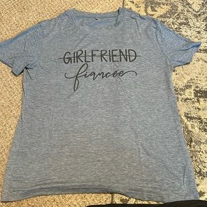 Blue Girlfriend to Fiance shirt